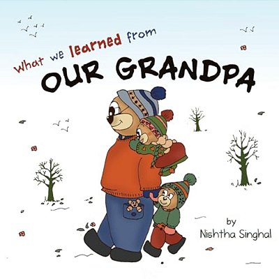 What We Learned From Our Grandpa-..