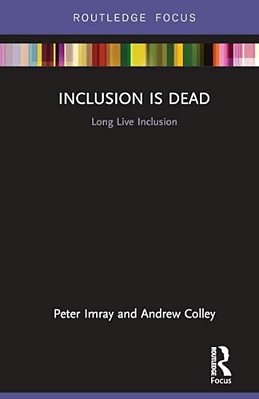 Inclusion Is Dead: Long Live Inclusion-..