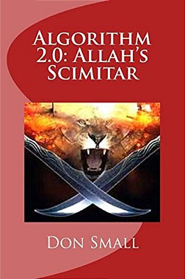 Algorithm 2.0: Allah's Scimitar-..