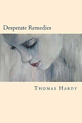 Desperate Remedies-..