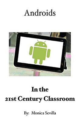 Androids In The 21St Century Classroom-..
