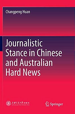 Journalistic Stance In Chinese And Australian Hard News-..