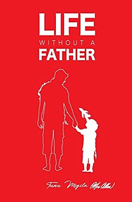 Life Without A Father. -..