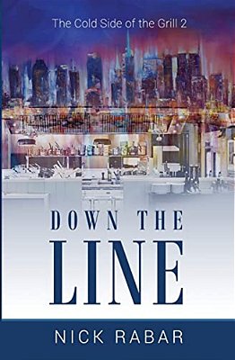 Down The Line: The Cold Side Of The Grill 2-..