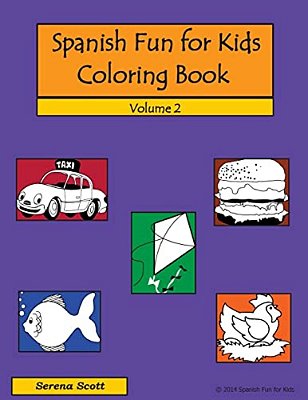 Spanish Fun For Kids Coloring Book Volume 2-..