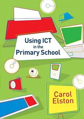 Using Ict In The Primary School-..