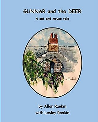 Gunnar And The Deer: A Cat And Mouse Tale-..