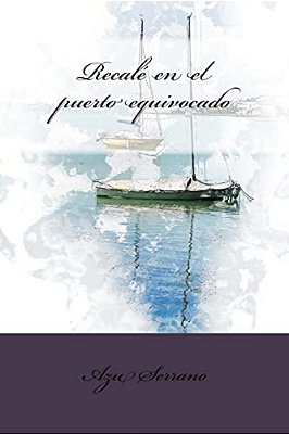 Recalé En El Puerto Equivocado-..