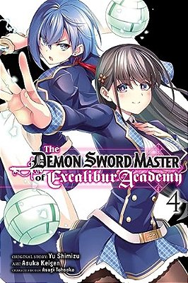 The Demon Sword Master Of Excalibur Academy, Vol. 4 (Manga)-..