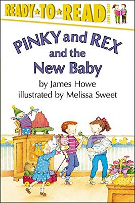 Pinky And Rex And The New Baby: Ready-To-read Level 3-..