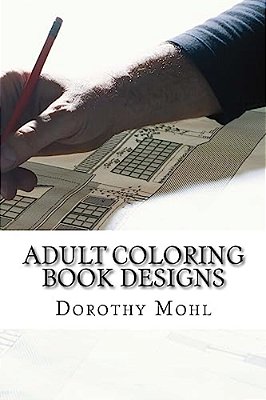 Adult Coloring Book Designs: Calm Your Soul & Mind With These Creative Coloring Book Featuring Mandala & Peaceful Patterns-..