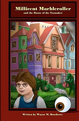 Millicent Marbleroller And The House Of The Toymaker-..