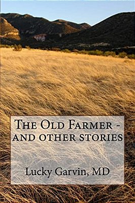 The Old Farmer - And Other Stories-..