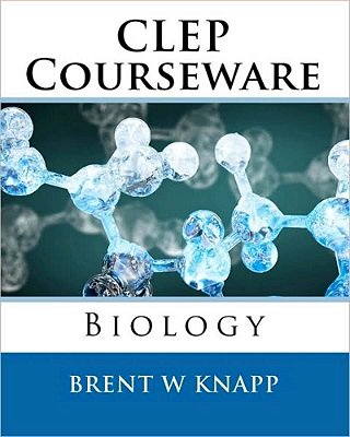 Clep Courseware Biology-..
