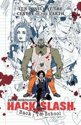 Hack/Slash Back To School: Back To School-..