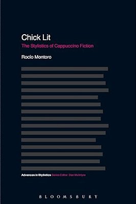 Chick Lit: The Stylistics Of Cappuccino Fiction-..
