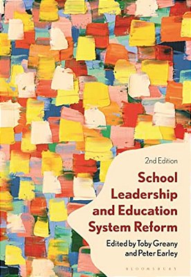 School Leadership And Education System Reform-..