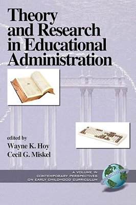 Theory And Research In Educational Administration-..