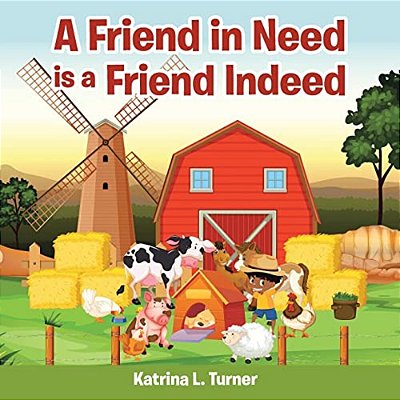 A Friend In Need Is A Friend Indeed-..