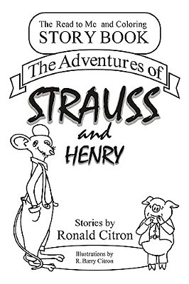 The Adventures Of Strauss And Henry-..
