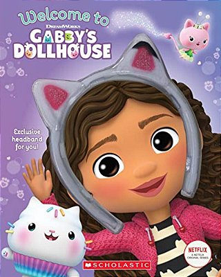 Welcome To Gabby's Dollhouse [With Cat-Ears Headband]-..
