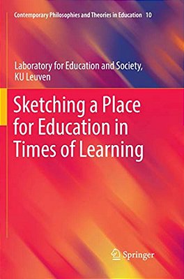 Sketching A Place For Education In Times Of Learning-..