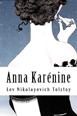 Anna Karénine: Tome II-..