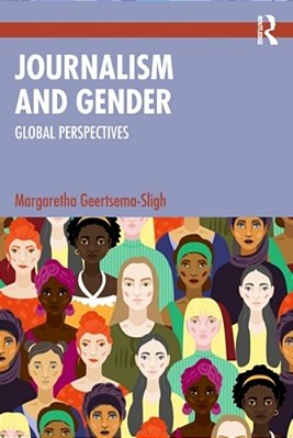 Journalism And Gender: Global Perspectives-..