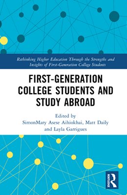 First-Generation College Students And Study Abroad-..