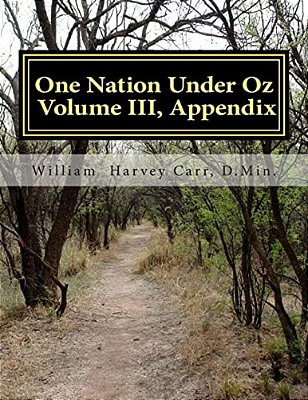 One Nation Under Oz: Volume III-..