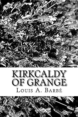 Kirkcaldy Of Grange-..