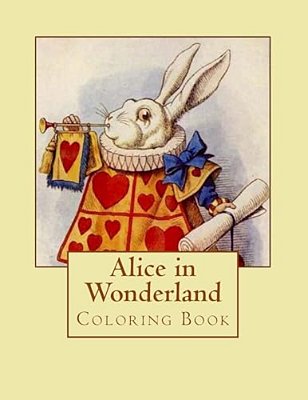 Alice In Wonderland: A Coloring Book-..