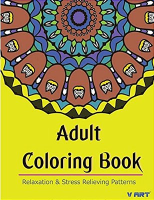 Adult Coloring Book: Coloring Books For Adults Relaxation: Relaxation & Stress Relieving Patterns-..