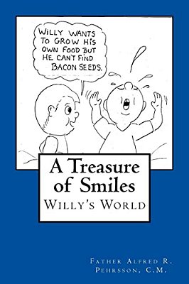 A Treasure Of Smiles: Willy's World-..