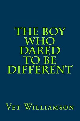 The Boy Who Dared To Be Different-..