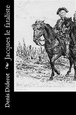 Jacques Le Fataliste-..