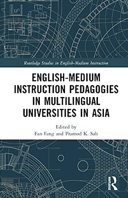 English-Medium Instruction Pedagogies In Multilingual Universities In Asia-..