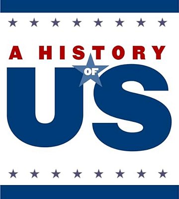 The New Nation Middle/High School Student Study Guide, A History Of US: Student Study Guide Pairs With A History Of US: Book Four-..