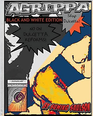 Agrippa: Black And White Edition Of Agrippa-..