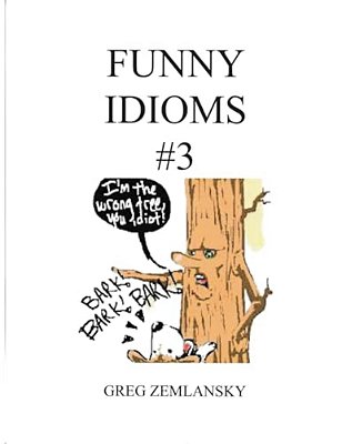 Funny Idioms #3-..