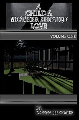 A Child A Mother Should Love-..