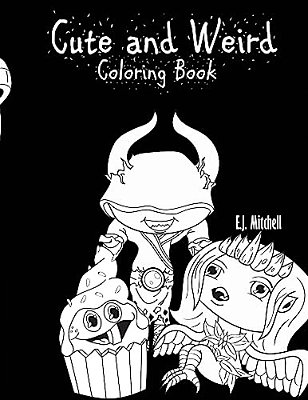 Cute And Weird Coloring Book-..