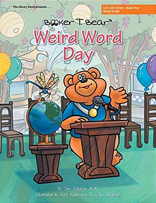 Weird Word Day: Let's Go! Series-Book Four-..