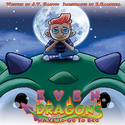 Even Dragons Have To Go To Bed-..