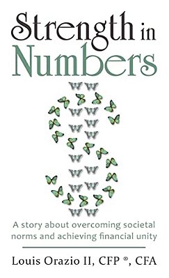 Strength In Numbers: A Story About Overcoming Societal Norms And Achieving Financial Unity-..