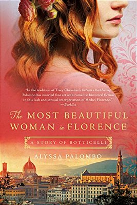 The Most Beautiful Woman In Florence: A Story Of Botticelli-..