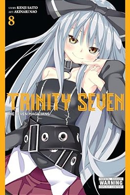Trinity Seven, Volume 8: The Seven Magicians-..