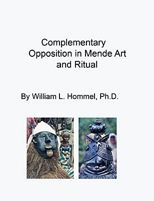 Complementary Opposition In Mende Art And Ritual-..
