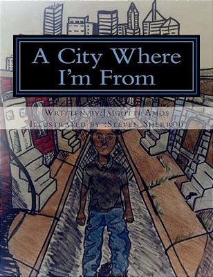 A City Where I'm From-..