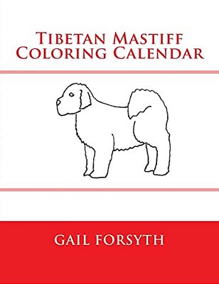 Tibetan Mastiff Coloring Calendar-..